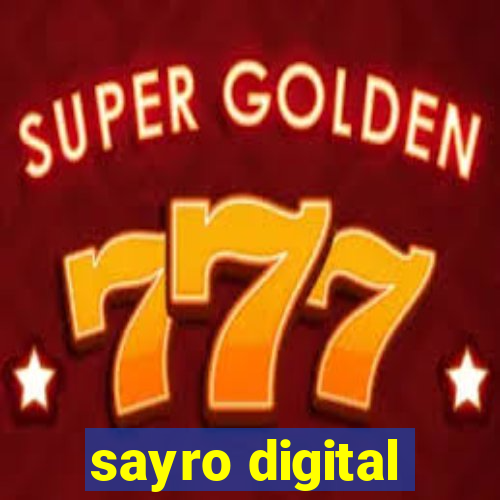 sayro digital